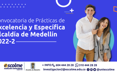 Alcaldía de Medellín se encuentra en convocatoria para Prácticas de Excelencia  y Específica