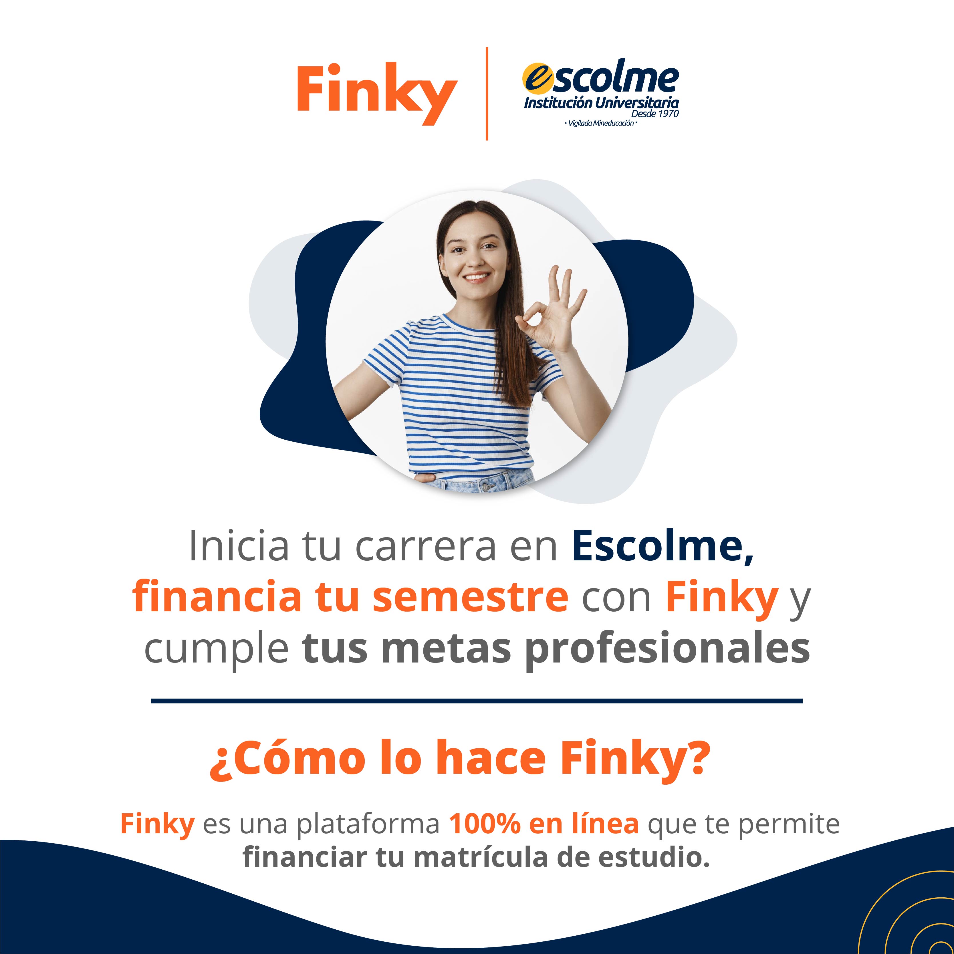 Estudiante nuevo: financia tu matrícula con Finky